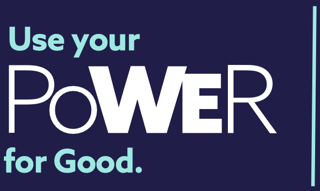 Use Your PoWEr